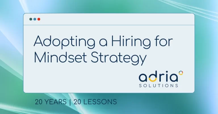 blog title: Adopting a Hiring for mindset strategy