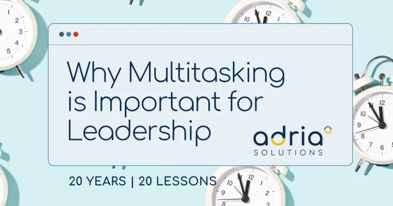 Why Multitasking is Important for Leadership and How to Prioritise Tasks